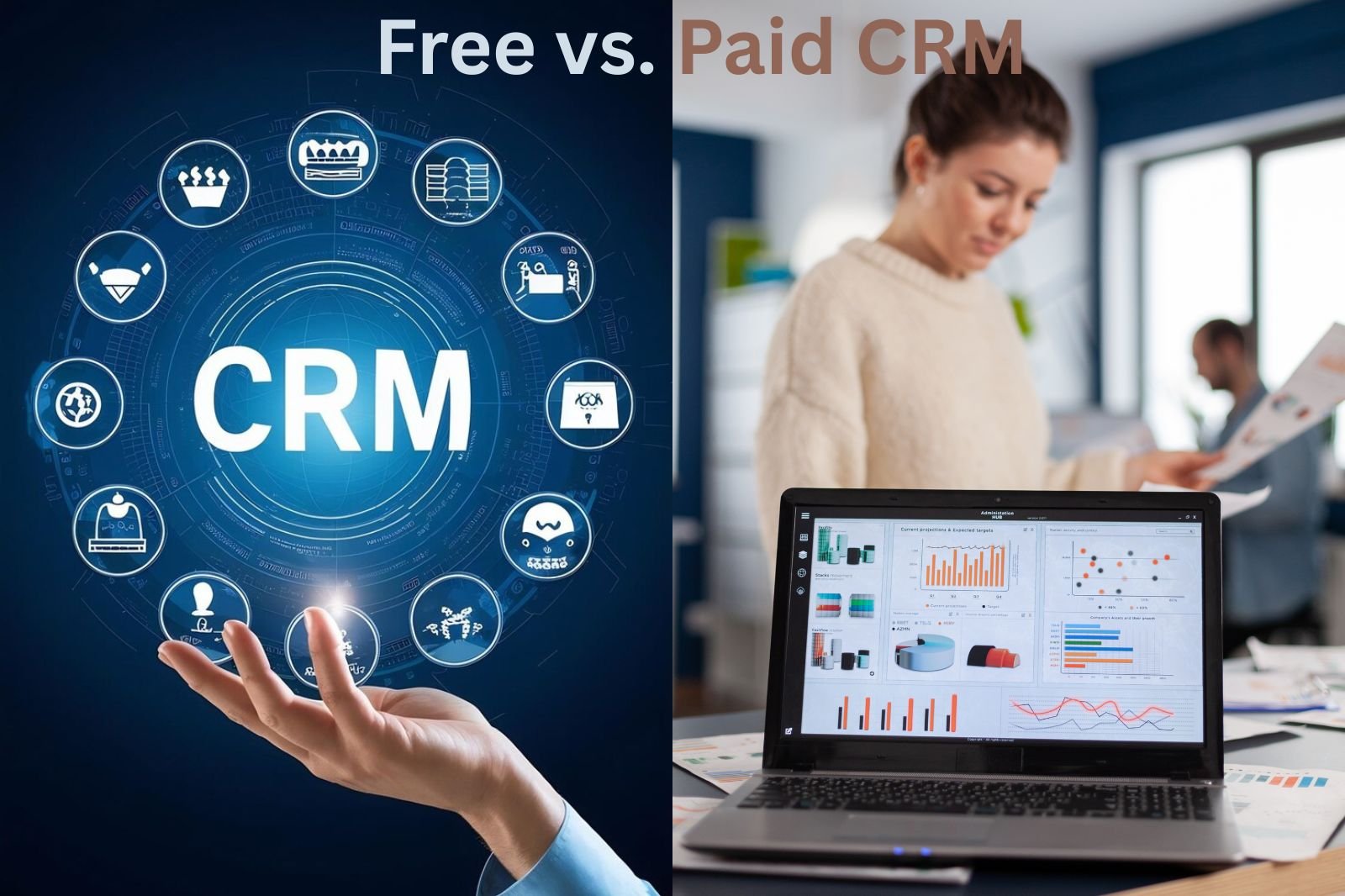 Free vs. Paid CRM: Which One Should You Choose?